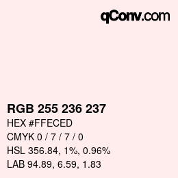 カラーコード: RGB 255 236 237 | qconv.com