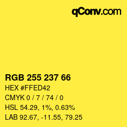 Color code: RGB 255 237 66 | qconv.com