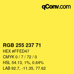 Color code: RGB 255 237 71 | qconv.com