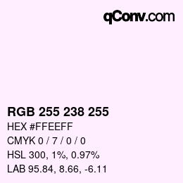 Color code: RGB 255 238 255 | qconv.com