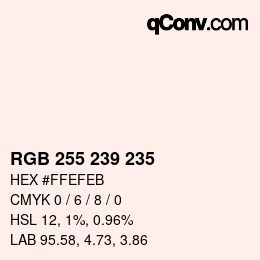 Color code: RGB 255 239 235 | qconv.com