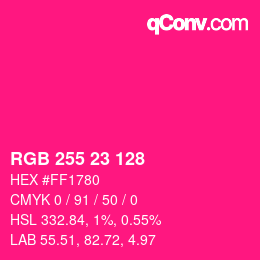 Color code: RGB 255 23 128 | qconv.com