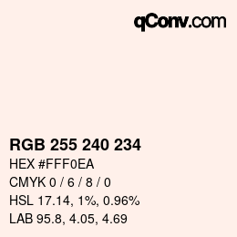カラーコード: RGB 255 240 234 | qconv.com