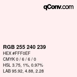 Color code: RGB 255 240 239 | qconv.com