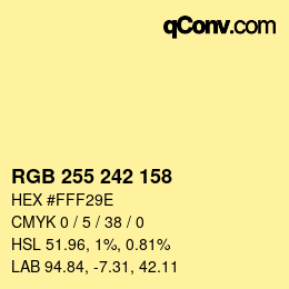 カラーコード: RGB 255 242 158 | qconv.com