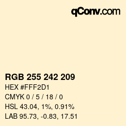 カラーコード: RGB 255 242 209 | qconv.com
