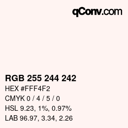 カラーコード: RGB 255 244 242 | qconv.com