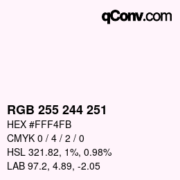 カラーコード: RGB 255 244 251 | qconv.com