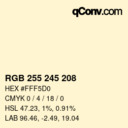 Farbcode: RGB 255 245 208 | qconv.com