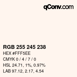 カラーコード: RGB 255 245 238 | qconv.com