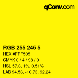 Color code: RGB 255 245 5 | qconv.com