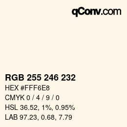カラーコード: RGB 255 246 232 | qconv.com