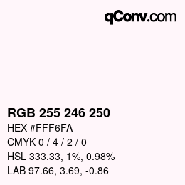Color code: RGB 255 246 250 | qconv.com