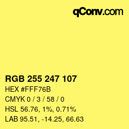 Color code: RGB 255 247 107 | qconv.com