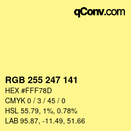 Color code: RGB 255 247 141 | qconv.com