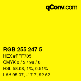 Color code: RGB 255 247 5 | qconv.com