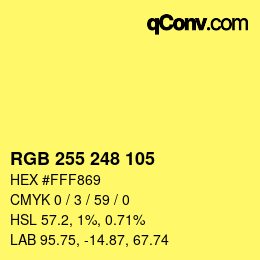 Color code: RGB 255 248 105 | qconv.com