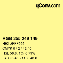 カラーコード: RGB 255 249 149 | qconv.com