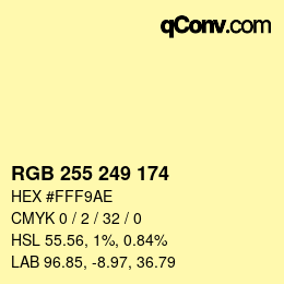 Color code: RGB 255 249 174 | qconv.com