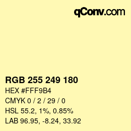カラーコード: RGB 255 249 180 | qconv.com