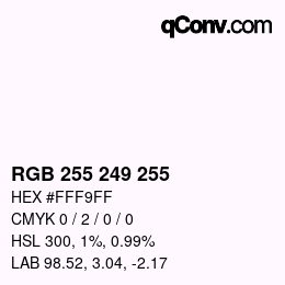 Color code: RGB 255 249 255 | qconv.com