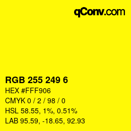 Color code: RGB 255 249 6 | qconv.com