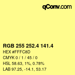 カラーコード: RGB 255 252.4 141.4 | qconv.com