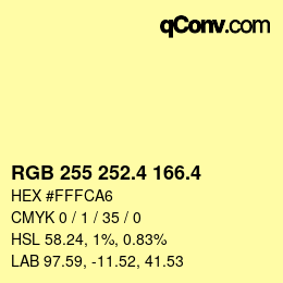 カラーコード: RGB 255 252.4 166.4 | qconv.com