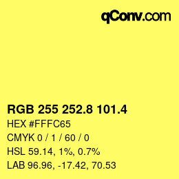 カラーコード: RGB 255 252.8 101.4 | qconv.com