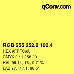 カラーコード: RGB 255 252.8 106.4 | qconv.com