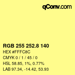 Color code: RGB 255 252.8 140 | qconv.com