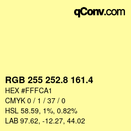 カラーコード: RGB 255 252.8 161.4 | qconv.com
