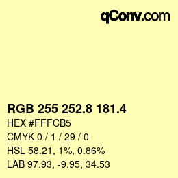 カラーコード: RGB 255 252.8 181.4 | qconv.com