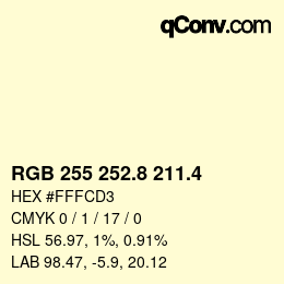 カラーコード: RGB 255 252.8 211.4 | qconv.com