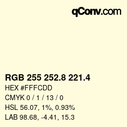 カラーコード: RGB 255 252.8 221.4 | qconv.com