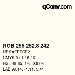 カラーコード: RGB 255 252.8 242 | qconv.com