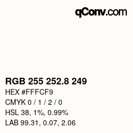 Color code: RGB 255 252.8 249 | qconv.com