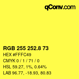 カラーコード: RGB 255 252.8 73 | qconv.com