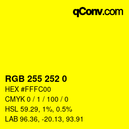 Color code: RGB 255 252 0 | qconv.com