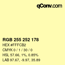 カラーコード: RGB 255 252 178 | qconv.com