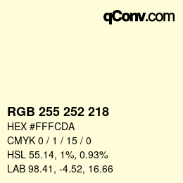 カラーコード: RGB 255 252 218 | qconv.com