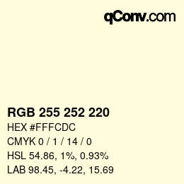 カラーコード: RGB 255 252 220 | qconv.com