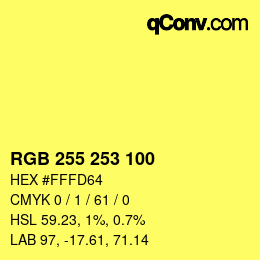 Color code: RGB 255 253 100 | qconv.com