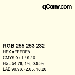 颜色代码: RGB 255 253 232 | qconv.com