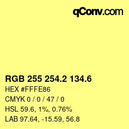 カラーコード: RGB 255 254.2 134.6 | qconv.com