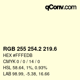 カラーコード: RGB 255 254.2 219.6 | qconv.com