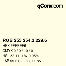 カラーコード: RGB 255 254.2 229.6 | qconv.com