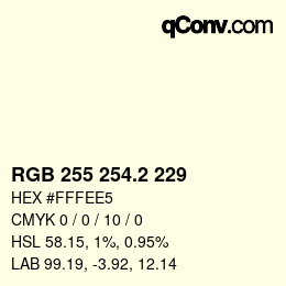 Color code: RGB 255 254.2 229 | qconv.com
