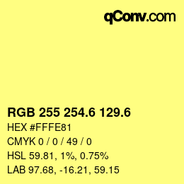 カラーコード: RGB 255 254.6 129.6 | qconv.com