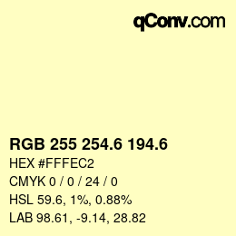カラーコード: RGB 255 254.6 194.6 | qconv.com